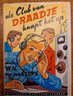 De Club van Draadje knapt het op - W.N. van der Sluys, Boeken, Ophalen of Verzenden, Gelezen, W.N. van der Sluys, Fictie algemeen