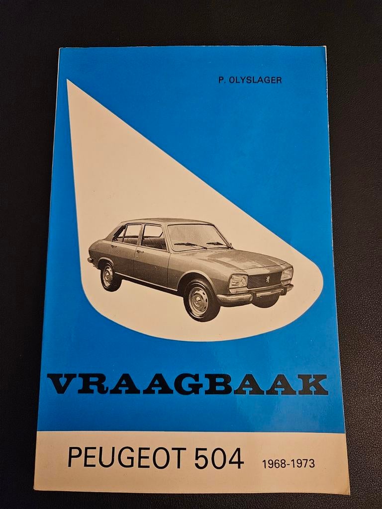 Vraagbaak Peugeot 504 1968-1973, Ophalen of Verzenden