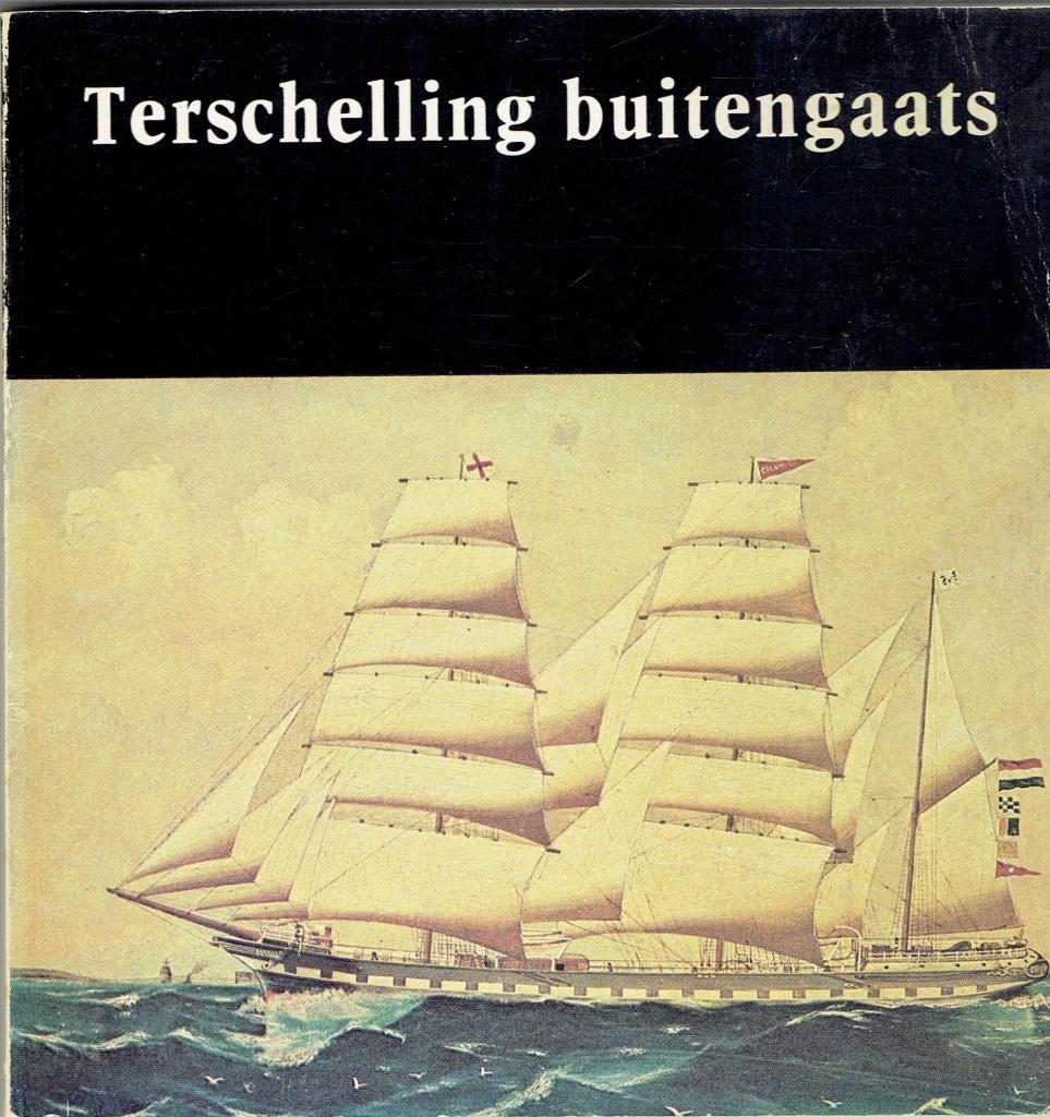 Terschelling -Buitengaats, Boeken, Geschiedenis | Stad en Regio, Ophalen of Verzenden, Gelezen