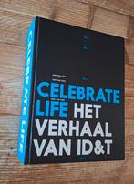 Celebrate Life - Het Verhaal Van ID&T (deel 2) table book, Ophalen of Verzenden