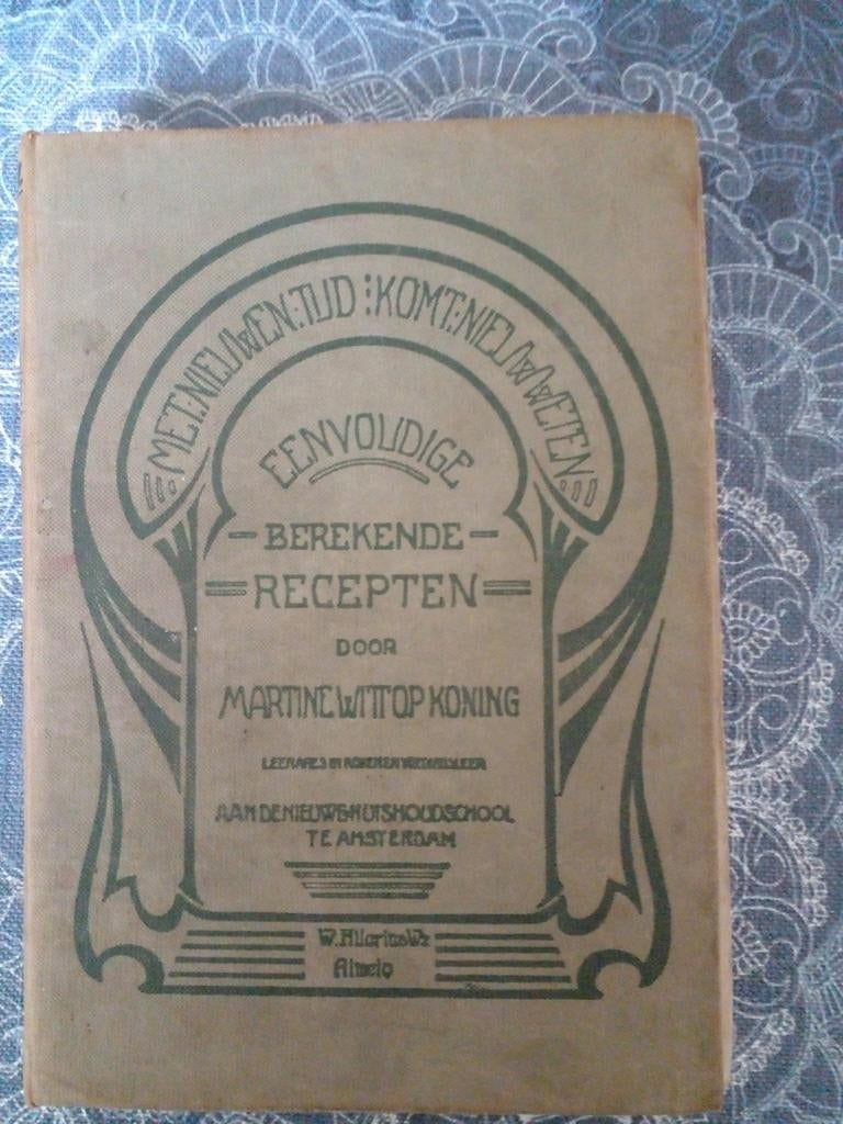 Eenvoudige berekende recepten - Martine Wittop Koning, Ophalen of Verzenden