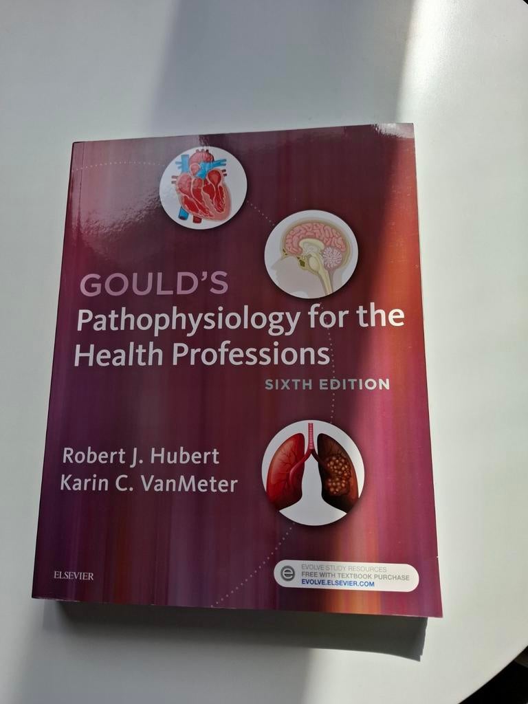 Gould's Pathophysiology for the Health Professions, Robin J. Hubert, Zo goed als nieuw, Beta, HBO