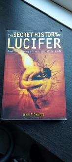 The Secret History of Lucifer - Lynn Picknett, Boeken, Esoterie en Spiritualiteit, Lynn Picknett, Ophalen of Verzenden, Zo goed als nieuw