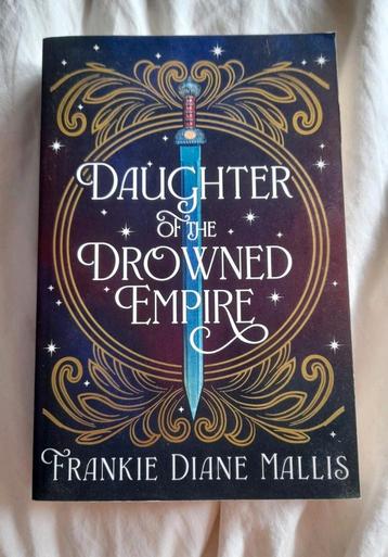 Daughter of the drowned empire - Frankie Diane Mallis beschikbaar voor biedingen