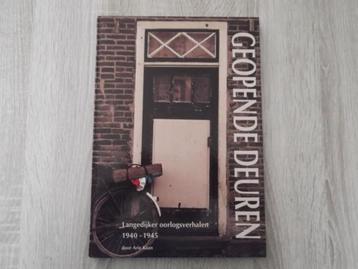Langedijker oorlogsverhalen. Langedijk Scharwoude. Arie Kaan beschikbaar voor biedingen
