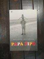 Belinda Meuldijk - Papa pipo NIEUW vaste prijs, Ophalen of Verzenden, Nieuw, Belinda Meuldijk