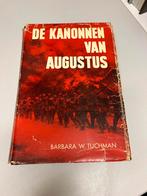 De Kanonnen van Augustus Tuchmann ww1, Ophalen of Verzenden, Voor 1940, Gelezen, Algemeen