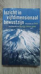 Aurelia Louise Jones, Inzicht in vijfdimensionaal bewustzijn, Ophalen of Verzenden, Gelezen, Spiritualiteit algemeen, Overige typen