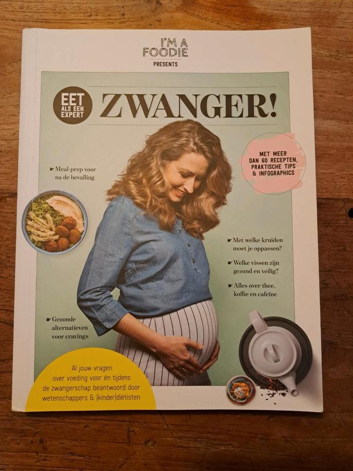 Eet als een expert: zwanger! - Gaby Herweijer, Boeken, Zwangerschap en Opvoeding, Zo goed als nieuw, Zwangerschap en Bevalling