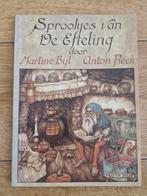 Boek Sprookjes van de Efteling- Martine Bijl- Anton Pieck, Ophalen of Verzenden, Zo goed als nieuw