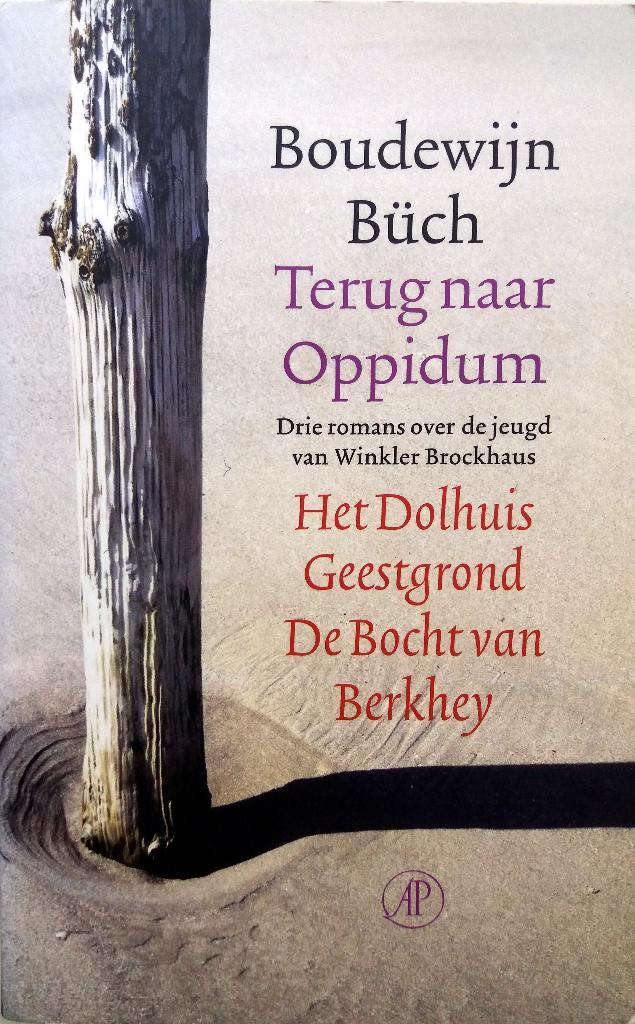 Boudewijn Büch - Terug naar Oppidum, Boeken, Romans, Gelezen, Nederland, Ophalen of Verzenden