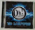 VA - 18 Years The Oh - Gistel (Mixed By W4cko), Ophalen of Verzenden, Zo goed als nieuw, Overige genres
