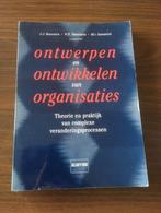 Ontwerpen en ontwikkelen van organisaties - Boonstra, Ophalen of Verzenden, Gelezen