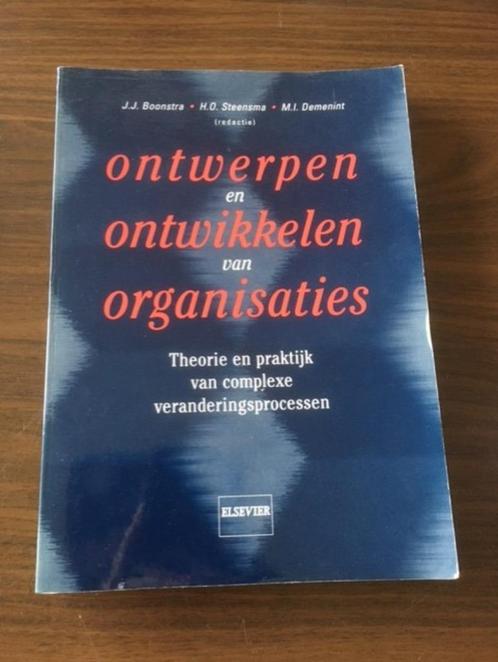 Ontwerpen en ontwikkelen van organisaties - Boonstra, Boeken, Economie, Management en Marketing, Gelezen, Ophalen of Verzenden