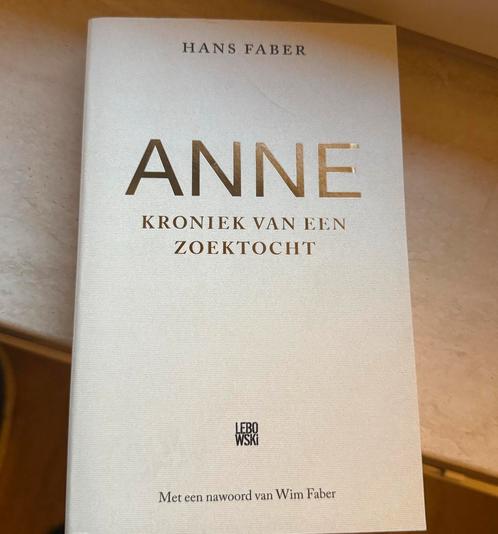 Anne - Kroniek van een zoektocht, Boeken, Biografieën, Zo goed als nieuw, Overige, Ophalen of Verzenden