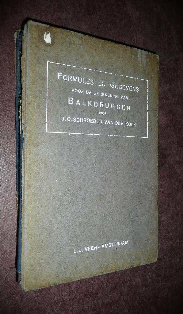 Formules en gegevens voor de berekening van BALKBRUGGEN, Boeken, Techniek, Zo goed als nieuw, Bouwkunde, Ophalen of Verzenden