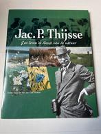 Jac. P. Thijsse - Een leven in dienst van de natuur, Ophalen of Verzenden, Zo goed als nieuw, Natuur algemeen