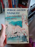 La vida iba en serio de Jorge Javier Vázquez, Spanish, Boeken, E-books, Ophalen of Verzenden