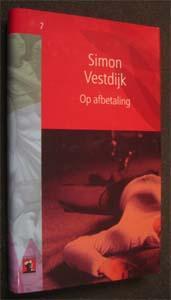Simon Vestdijk : Op afbetaling, Boeken, Literatuur, Zo goed als nieuw, Ophalen of Verzenden