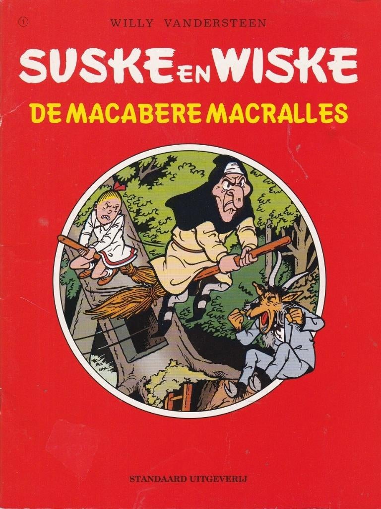 DE MACABERE MACRALLES – Suske en Wiske - Willy Vandersteen, Eén stripboek, Ophalen of Verzenden, Zo goed als nieuw, Willy Vandersteen