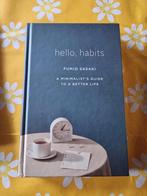 Hello, habits. Fumio sasaki, Fumio sasaki, Ophalen of Verzenden, Zo goed als nieuw, Instructieboek