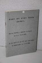 Komt en ziet Gods daden. Marius Verheij, geboren te Aalst, Ophalen of Verzenden, Gelezen, Christendom | Protestants