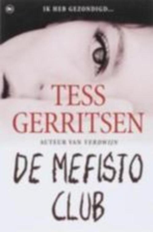 Tess Gerritsen: De Mefistoclub, Boeken, Thrillers, Gelezen, Nederland, Ophalen of Verzenden