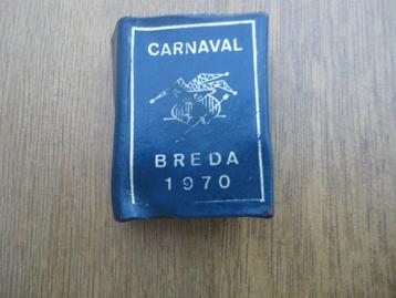 Carnavals embleem, medaille Kielegat Breda BCV 1970 beschikbaar voor biedingen