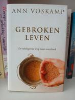 Ann Voskamp - Gebroken leven, Boeken, Ophalen of Verzenden, Zo goed als nieuw, Ann Voskamp