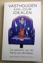 Vasthouden aan jouw idealen Opkomst Partij voor de Dieren, Verzenden, Nederland