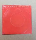Duran Duran - Skin Trade, Gebruikt, 7 inch, Single, Ophalen of Verzenden
