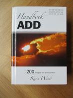 Handboek ADD. Overwegend onoplettend van 0 tot 100 jaar, Gelezen, Karin Windt, Verzenden, Ontwikkelingspsychologie