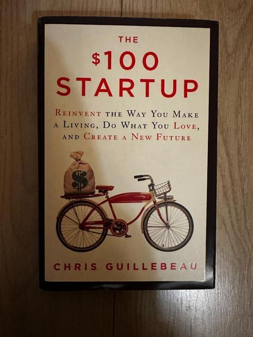 Chris Guillebau - The $100 startup (ENG), Boeken, Economie, Management en Marketing, Zo goed als nieuw, E-commerce en Internet