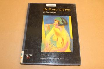 De Ploeg 1918-1941 - De hoogtijdagen - C. Hofsteenge beschikbaar voor biedingen
