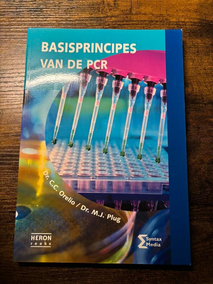 C.C. Orelio - Basisprincipes van de PCR, Boeken, Techniek, Zo goed als nieuw, Ophalen of Verzenden