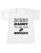Tekst shirt baby /kind? Sorry daddy, Nieuw, Ophalen of Verzenden, Jongetje of Meisje