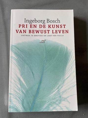 Ingeborg Bosch, PRI en de kunst van bewust leven beschikbaar voor biedingen