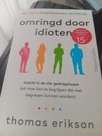 Omringd door idioten - Thomas Erikson, Boeken, Ophalen of Verzenden, Zo goed als nieuw, Persoonlijkheidsleer, Thomas Erikson