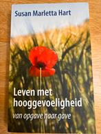 Leven met hooggevoeligheid - Susan Marletta Hart, Boeken, Ophalen of Verzenden, Gelezen, Overige onderwerpen