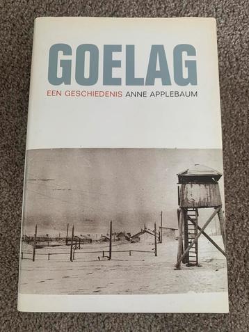 GOELAG  een geschiedenis - Anna Applebaum beschikbaar voor biedingen