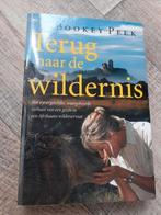 B. Peek - Terug naar de wildernis, B. Peek, Ophalen of Verzenden, Zo goed als nieuw, Nederland