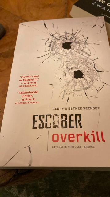 Escober - Overkill beschikbaar voor biedingen
