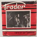 Trader, vinyl single, metal uit Utrecht 1981, met poster, Pop, Ophalen of Verzenden, Zo goed als nieuw