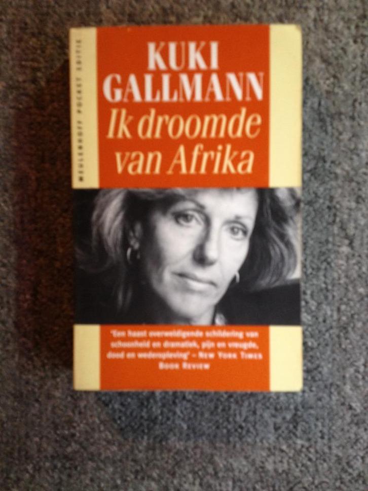 Ik droomde van Afrika; door Kuki Gallmann #Levensverhaal, Boeken, Reisverhalen, Gelezen, Afrika, Ophalen of Verzenden