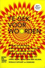 Te gek voor woorden, Boeken, Literatuur, Ophalen of Verzenden, Zo goed als nieuw, Nederland
