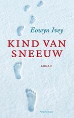 Eowyn Ivey - Kind van sneeuw, Ophalen of Verzenden, Gelezen