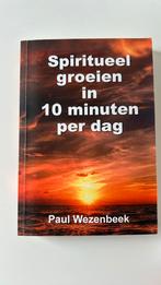 Spiritueel groeien in 10 minuten per dag, Boeken, Spiritualiteit algemeen, Overige typen, Nieuw, Ophalen of Verzenden