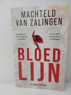Machteld van Zalingen - Bloedlijn, Ophalen of Verzenden, Zo goed als nieuw, Machteld van Zalingen