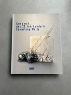 Keramik des 20.jahrhunderts sammlung welle vintage keramiek, Boeken, Ophalen of Verzenden, Gelezen