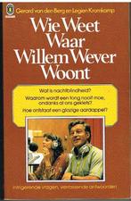 Wie weet waar Willem Wever woont, Ophalen of Verzenden